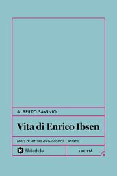 Icon image Vita di Enrico Ibsen