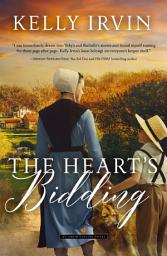 Icon image The Heart's Bidding: A heartfelt Amish romance