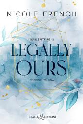 Icon image Legally Ours: Edizione italiana