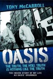 Icon image Oasis: The Truth