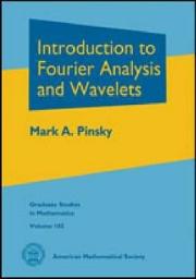 Icon image Introduction to Fourier Analysis and Wavelets