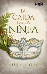 Icon image La caída de la Ninfa