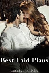 Icon image Best Laid Plans: An Erotic Revenge Fantasy