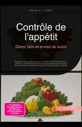 Icon image Contrôle de l'appétit: Gérez faim et envies de sucre