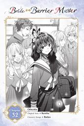Icon image Bride of the Barrier Master (manga serial)