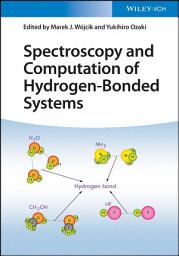 Icon image Spectroscopy and Computation of Hydrogen-Bonded Systems
