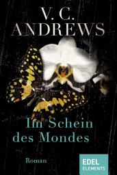Icon image Im Schein des Mondes: Roman