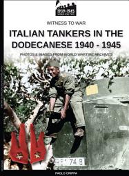 Icon image Italian tankers in the Dodecanese 1940-1945