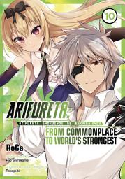Icon image Arifureta: From Commonplace to World's Strongest (Manga)