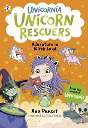 Icon image Unicorn Rescuers: Adventure in Witch Land