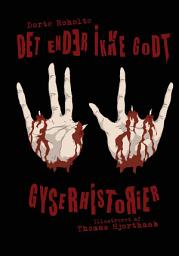 Icon image Det ender ikke godt - 6 gyserhistorier