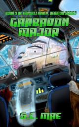 Icon image Garbadon Major: Book 3 of the Jazz Healy, Reunion Series