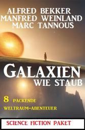 Icon image Galaxien wie Staub: 8 packende Weltraum-Abenteuer