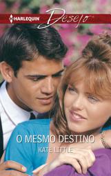 Icon image O MESMO DESTINO