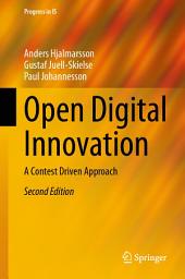 Icon image Open Digital Innovation: A Contest Driven Approach, Edition 2