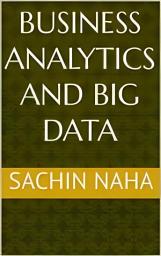 Icon image Business Analytics and Big Data