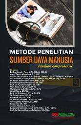 Icon image METODE PENELITIAN SUMBER DAYA MANUSIA : Panduan Komprehensif
