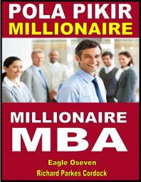 Icon image Pola Pikir Millionaire - Richard Parkes Cordock: Millionaire MBA