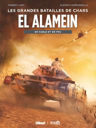 Icon image El Alamein: De sable et de feu