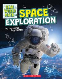 Icon image Space Exploration (Real World Math)