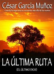 Icon image La última ruta