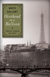 Icon image Overhead in a Balloon: Twelve Stories of Paris