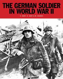 Icon image The German Soldier in World War II