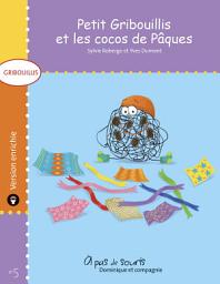 Icon image Petit Gribouillis et les cocos de Pâques - version enrichie