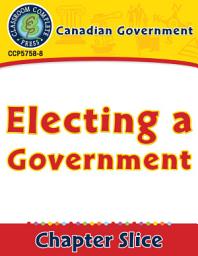 Icon image Canadian Government: Electing a Government