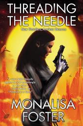Icon image Threading the Needle