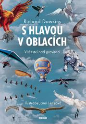 Icon image S hlavou v oblacích: Vítězství nad gravitací