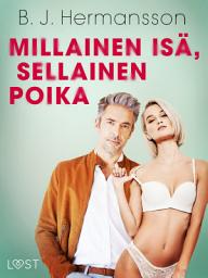 Icon image Millainen isä, sellainen poika - Eroottinen Novelli