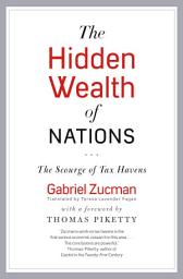 Icon image The Hidden Wealth of Nations: The Scourge of Tax Havens