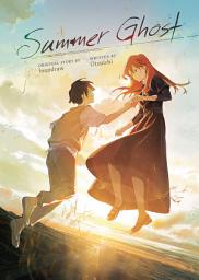 Icon image Summer Ghost (Light Novel)