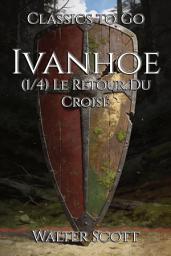 Icon image Ivanhoe: Restored Classics to Go Edition