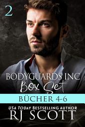 Icon image Bodyguards Inc Boxset Bücher 4-6
