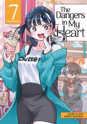 Icon image The Dangers in My Heart