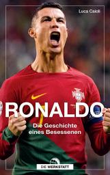 Icon image Ronaldo: Die Geschichte eines Besessenen, Ausgabe 12