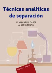 Icon image Técnicas analíticas de separación