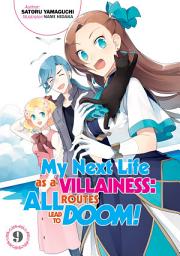 Icon image My Next Life as a Villainess: All Routes Lead to Doom!
