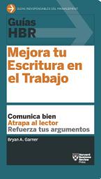 Icon image Guía HBR: Mejora tu escritura en el trabajo