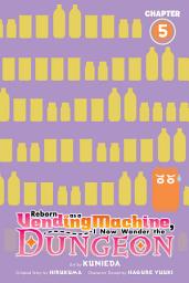 Icon image Reborn as a Vending Machine, I Now Wander the Dungeon (serial)