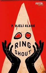 Icon image Ring Shout: Thriller