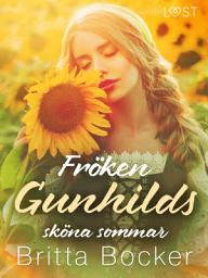 Icon image Fröken Gunhilds sköna sommar - historisk erotik