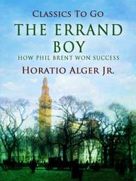 Icon image The Errand Boy: Restored Classics to Go Edition
