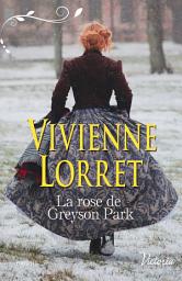 Icon image La rose de Greyson Park