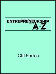 Icon image Succeeding in Your Business: Entrepreneurship From A to Z