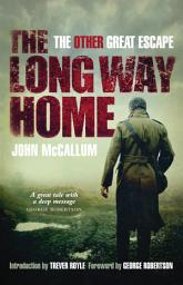 Icon image The Long Way Home: The Other Great Escape