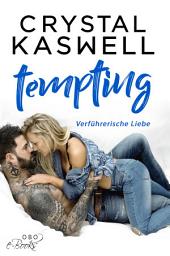 Icon image Tempting: Verführerische Liebe