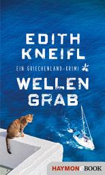 Icon image Wellengrab: Ein Griechenland-Krimi